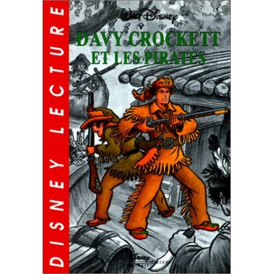 Disney Davy Crockett Et Les Pirates - Publicité Disney Davy Crockett Et Les Pirates - Publicité
