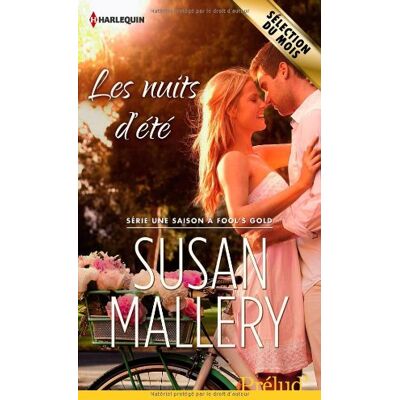 Susan Mallery Les Nuits D'Été : Une Saison À Fool'S Gold - Publicité Susan Mallery Les Nuits D'Été : Une Saison À Fool'S Gold - Publicité