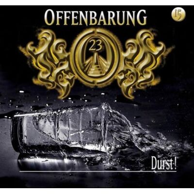 Jan Gaspard Offenbarung 23 - Folge 15: Durst!. Hörspiel. Publicité Jan Gaspard Offenbarung 23 - Folge 15: Durst!. Hörspiel. Publicité