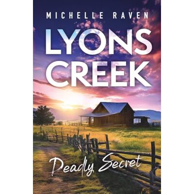 Michelle Raven Lyons Creek Deadly Secret - Publicité Michelle Raven Lyons Creek Deadly Secret - Publicité