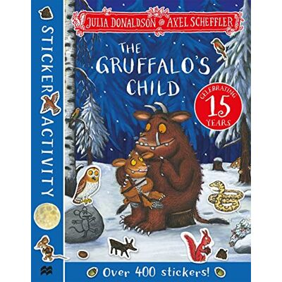 Julia Donaldson The Gruffalo'S Child Sticker Book (Aziza'S Secret Fairy Door, 43) - Publicité Julia Donaldson The Gruffalo'S Child Sticker Book (Aziza'S Secret Fairy Door, 43) - Publicité