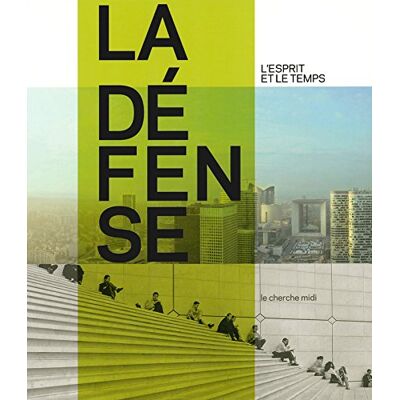 Pierre Dottelonde La Défense : L'Esprit Et Le Temps - Publicité Pierre Dottelonde La Défense : L'Esprit Et Le Temps - Publicité