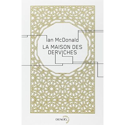 Ian McDonald La Maison Des Derviches - Publicité Ian McDonald La Maison Des Derviches - Publicité