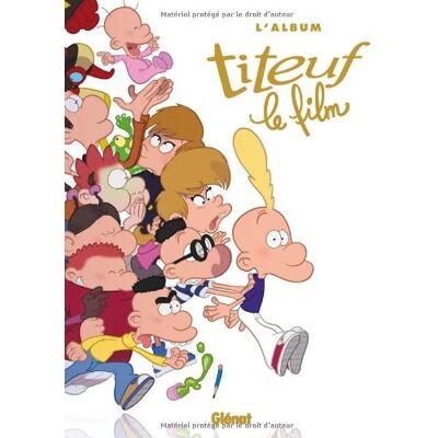 Zep Titeuf Le Film : L'Album - Publicité Zep Titeuf Le Film : L'Album - Publicité