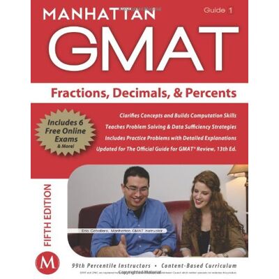 - Manhattan GMAT Fractions, Decimals, & Percents Gmat Strategy Guide, 5th Edition (Manhattan Gmat Preparation Guide: Pre-Algebra) - Publicité - Manhattan GMAT Fractions, Decimals, & Percents Gmat Strategy Guide, 5th Edition (Manhattan Gmat Preparation Guide: Pre-Algebra) - Publicité