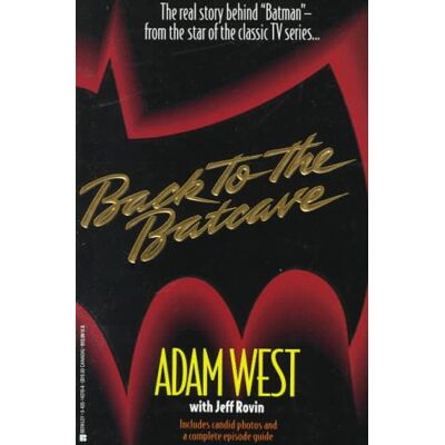 Adam West Back To The Batcave - Publicité Adam West Back To The Batcave - Publicité