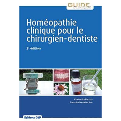 Florine Boukhobza Homéopathie Clinique Pour Le Chirurgien-Dentiste - Publicité Florine Boukhobza Homéopathie Clinique Pour Le Chirurgien-Dentiste - Publicité