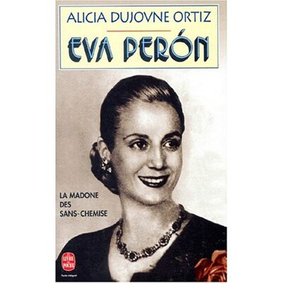 ALICIA DUJOVNE ORTIZ Eva Peron - Publicité ALICIA DUJOVNE ORTIZ Eva Peron - Publicité