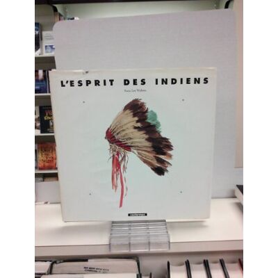 Anna Walters L'Esprit Des Indiens (Images) - Publicité Anna Walters L'Esprit Des Indiens (Images) - Publicité