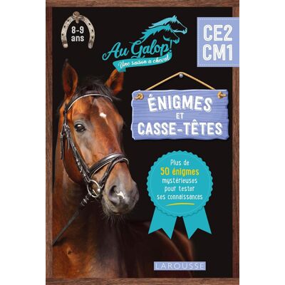 Béatrix Lot Au Galop ! Une Saison À Cheval, Ce2, Cm1, 8-9 Ans : Énigmes Et Casse-Têtes : Plus De 50 Énigmes Mystérieuses Pour Tester Ses Connaissances - Publicité Béatrix Lot Au Galop ! Une Saison À Cheval, Ce2, Cm1, 8-9 Ans : Énigmes Et Casse-Têtes : Plus De 50 Énigmes Mystérieuses Pour Tester Ses Connaissances - Publicité