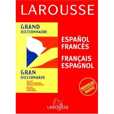 Ramón García-Pelayo y Gross Grand Dictionnaire : Espagnol/français, Français/espagnol - Publicité Ramón García-Pelayo y Gross Grand Dictionnaire : Espagnol/français, Français/espagnol - Publicité