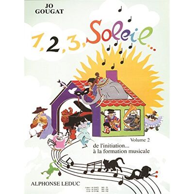 Gougat, Jo (Composer 1, 2, 3, Soleil... De L'Initiation A La Formation Musicale Vol 2/3 2cd - Publicité Gougat, Jo (Composer 1, 2, 3, Soleil... De L'Initiation A La Formation Musicale Vol 2/3 2cd - Publicité