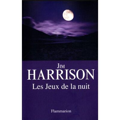 Jim Harrison Les Jeux De La Nuit - Publicité Jim Harrison Les Jeux De La Nuit - Publicité