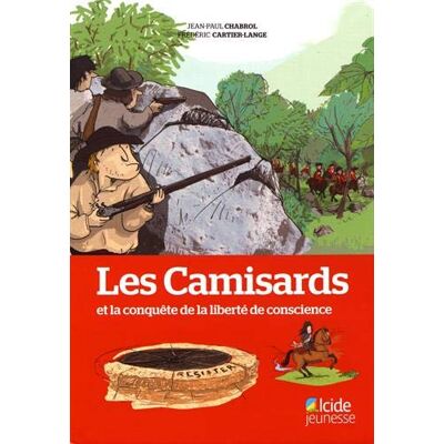 Les Camisards Et La Conquête De La Liberté De Conscience - Publicité Les Camisards Et La Conquête De La Liberté De Conscience - Publicité