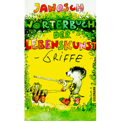 Janosch Wörterbuch Der Lebenskunst - Publicité Janosch Wörterbuch Der Lebenskunst - Publicité