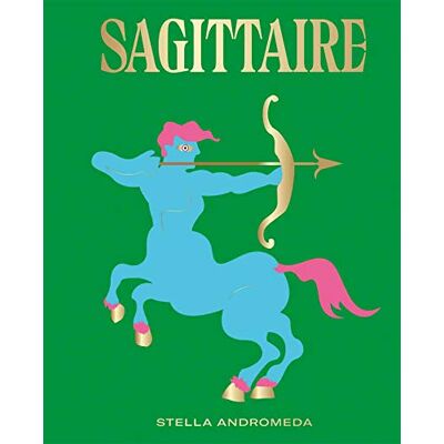 Stella Andromeda Sagittaire - Publicité Stella Andromeda Sagittaire - Publicité