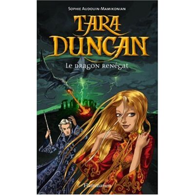 Audouin-Mamikonian S Tara Duncan. Le Dragon Renégat - Publicité Audouin-Mamikonian S Tara Duncan. Le Dragon Renégat - Publicité