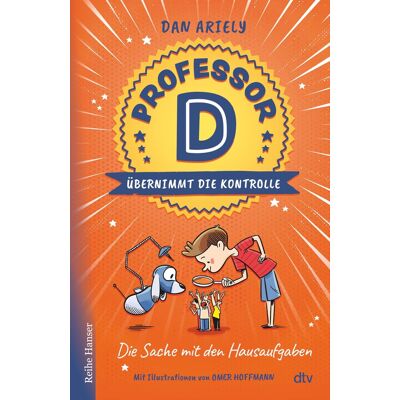 Professor D Übernimmt Die Kontrolle – Die Sache Mit Den Hausaufgaben - Publicité Professor D Übernimmt Die Kontrolle – Die Sache Mit Den Hausaufgaben - Publicité