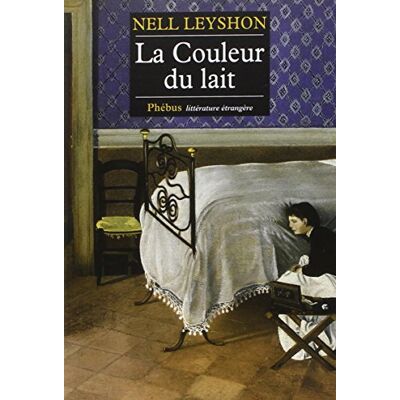 Nell Leyshon La Couleur Du Lait - Publicité Nell Leyshon La Couleur Du Lait - Publicité