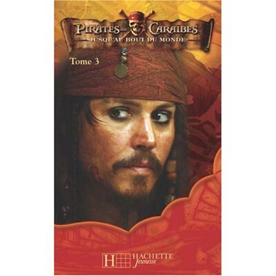 Disney Pirates Des Caraïbes. Vol. 3. Jusqu'Au Bout Du Monde - Publicité Disney Pirates Des Caraïbes. Vol. 3. Jusqu'Au Bout Du Monde - Publicité