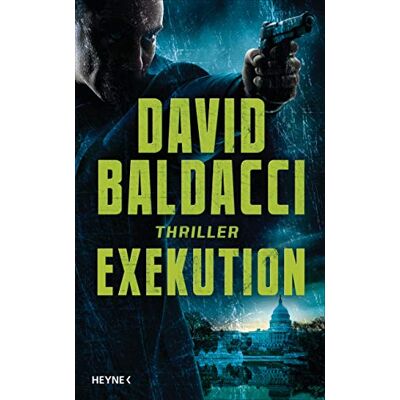 David Baldacci Exekution: Thriller (Die Memory-Man-Serie, Band 3) - Publicité David Baldacci Exekution: Thriller (Die Memory-Man-Serie, Band 3) - Publicité
