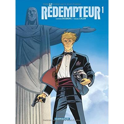 Stephen Desberg Le Rédempteur. Vol. 1. L'Homme Qui Entendait Les Prières Des Enfants - Publicité Stephen Desberg Le Rédempteur. Vol. 1. L'Homme Qui Entendait Les Prières Des Enfants - Publicité