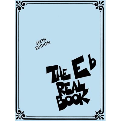 Various The Real Book: Volume 1 - E Flat Edition (Real Books (Hal Leonard)): Eb Edition - Publicité Various The Real Book: Volume 1 - E Flat Edition (Real Books (Hal Leonard)): Eb Edition - Publicité