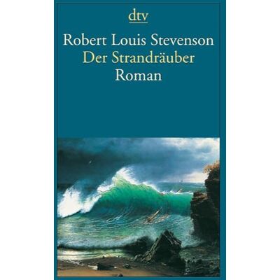 Stevenson, Robert Louis Der Strandräuber: Ein Criminalroman - Publicité Stevenson, Robert Louis Der Strandräuber: Ein Criminalroman - Publicité