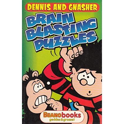 Anon Dennis And Gnasher Brain Blasting Puzzles (Beano) - Publicité Anon Dennis And Gnasher Brain Blasting Puzzles (Beano) - Publicité