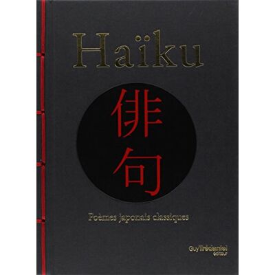 Collectif Haïku : Poèmes Japonais Classiques - Publicité Collectif Haïku : Poèmes Japonais Classiques - Publicité