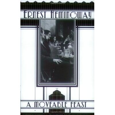Ernest Hemingway A Moveable Feast - Publicité Ernest Hemingway A Moveable Feast - Publicité