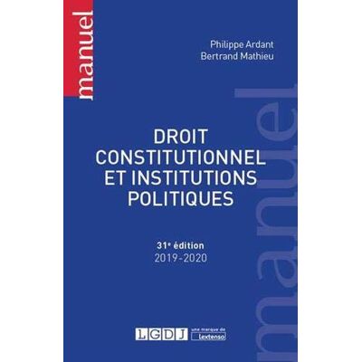 Droit Constitutionnel Et Institutions Politiques : 2019-2020 - Publicité Droit Constitutionnel Et Institutions Politiques : 2019-2020 - Publicité
