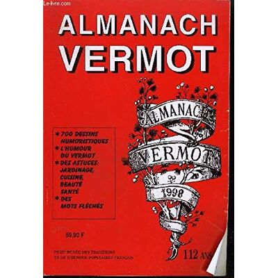 Collectif Almanach Vermot 1998 (Publ.Ventillard) - Publicité Collectif Almanach Vermot 1998 (Publ.Ventillard) - Publicité