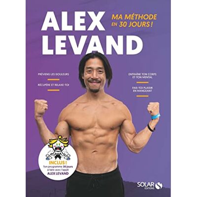Alex Levand : Ma Méthode En 30 Jours ! - Publicité Alex Levand : Ma Méthode En 30 Jours ! - Publicité