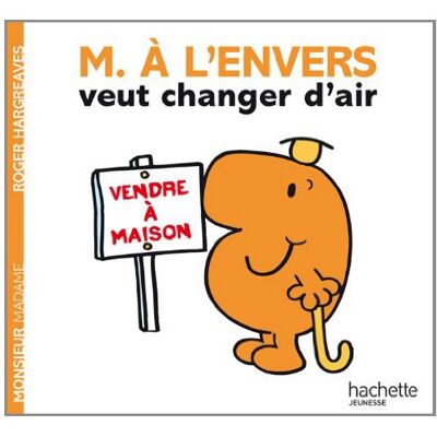 Hachette Monsieur A L'Envers Veut Changer D'Air - Publicité Hachette Monsieur A L'Envers Veut Changer D'Air - Publicité