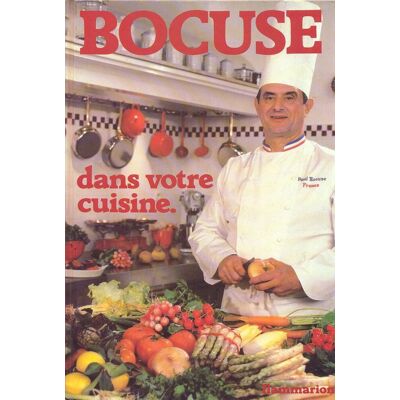 Paul Bocuse Bocuse Dans Votre Cuisine : 222 Recettes - Publicité Paul Bocuse Bocuse Dans Votre Cuisine : 222 Recettes - Publicité