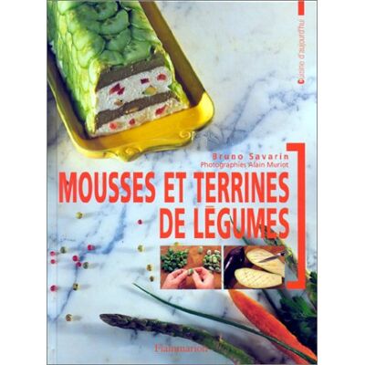 Bruno Savarin Mousses Et Terrines De Légumes - Publicité Bruno Savarin Mousses Et Terrines De Légumes - Publicité