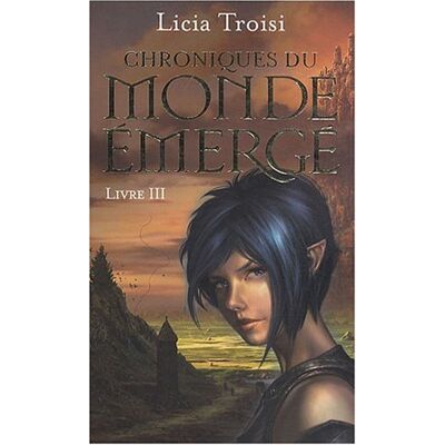 Licia Troisi Chroniques Du Monde Émergé. Vol. 3. Le Talisman Du Pouvoir - Publicité Licia Troisi Chroniques Du Monde Émergé. Vol. 3. Le Talisman Du Pouvoir - Publicité