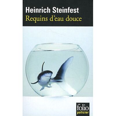 Heinr Steinfest Requins D'Eau Douce : Une Enquête De L'Inspecteur Lukastik - Publicité Heinr Steinfest Requins D'Eau Douce : Une Enquête De L'Inspecteur Lukastik - Publicité