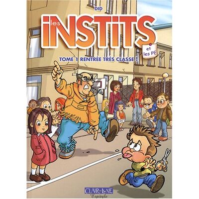 Did Les Instits. Vol. 1. Rentrée Très Classe ! - Publicité Did Les Instits. Vol. 1. Rentrée Très Classe ! - Publicité