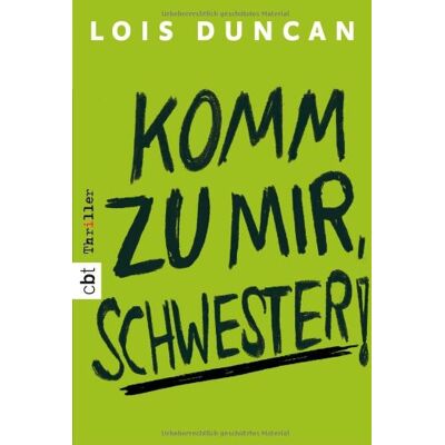 Lois Duncan Komm Zu Mir, Schwester! - Publicité Lois Duncan Komm Zu Mir, Schwester! - Publicité