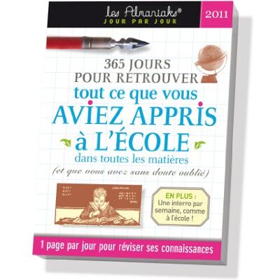 Collectif Retrouvez Tout Ce Que Vous Aviez Appris À L'École 2011 : (Et Que Vous Avez Oublié) - Publicité Collectif Retrouvez Tout Ce Que Vous Aviez Appris À L'École 2011 : (Et Que Vous Avez Oublié) - Publicité