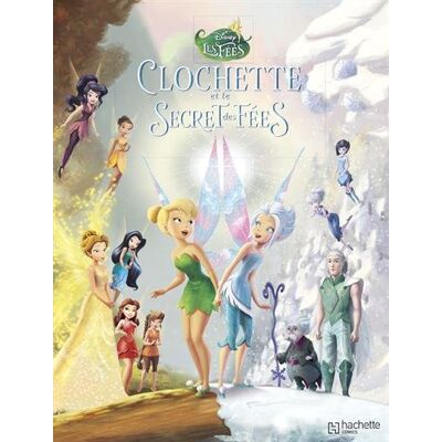 Disney La Fée Clochette. Vol. 4. Clochette Et Le Secret Des Fées - Publicité Disney La Fée Clochette. Vol. 4. Clochette Et Le Secret Des Fées - Publicité