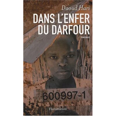 Hari Daoud Dans L'Enfer Du Darfour : Témoignage - Publicité Hari Daoud Dans L'Enfer Du Darfour : Témoignage - Publicité
