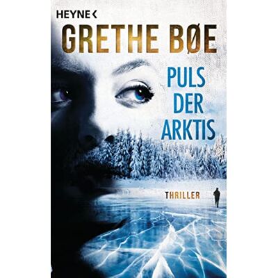 Grethe Bøe Puls Der Arktis: Thriller – Der Bestseller Aus Norwegen (Die Ylva-Nordahl-Reihe, Band 1) - Publicité Grethe Bøe Puls Der Arktis: Thriller – Der Bestseller Aus Norwegen (Die Ylva-Nordahl-Reihe, Band 1) - Publicité