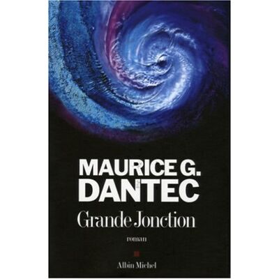 Dantec, Maurice G. Grande Jonction - Publicité Dantec, Maurice G. Grande Jonction - Publicité