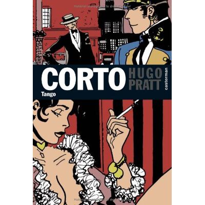 Hugo Pratt Corto. Vol. 27. Tango - Publicité Hugo Pratt Corto. Vol. 27. Tango - Publicité