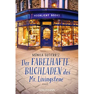 Mónica Gutiérrez Der Fabelhafte Buchladen Des Mr. Livingstone: Roman - Publicité Mónica Gutiérrez Der Fabelhafte Buchladen Des Mr. Livingstone: Roman - Publicité