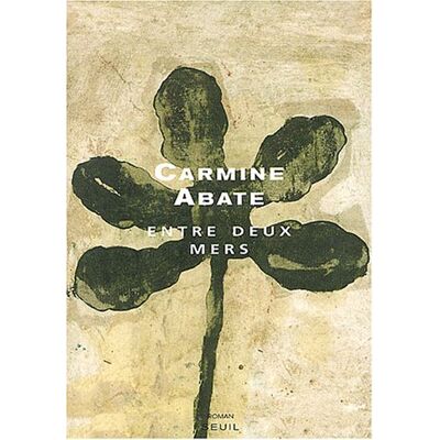 Carmine Abate Entre Deux Mers - Publicité Carmine Abate Entre Deux Mers - Publicité