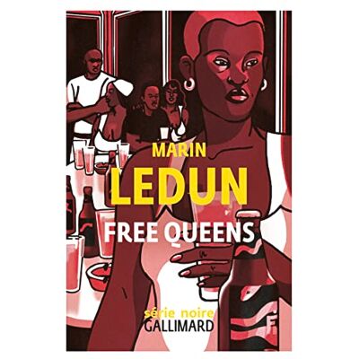 Marin Ledun Free Queens - Publicité Marin Ledun Free Queens - Publicité